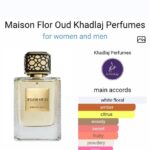 Maison Flor Oud by Khadlaj Perfumes CNP